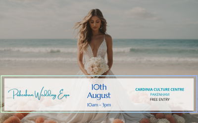 Pakenham Wedding Expo – 10th August 2025